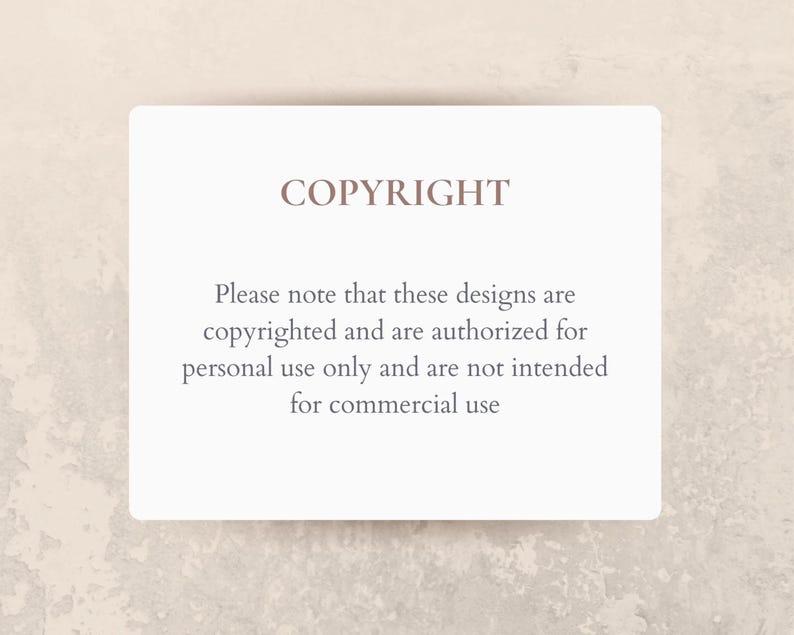 May include: A white card with the word "COPYRIGHT" in brown text. The card includes a copyright notice stating that the designs are copyrighted and authorized for personal use only, not for commercial use.