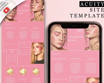 May include: A pink Acuity site template on a phone, with the words "Get Glamified by Emma." The template includes sections for policies, online scheduling, cancellation, and late fees. A video tutorial is available.