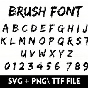May include: A black brush font alphabet with uppercase letters, numbers 0-9, and the text "BRUSH FONT" and "SVG + PNG/TTF FILE".