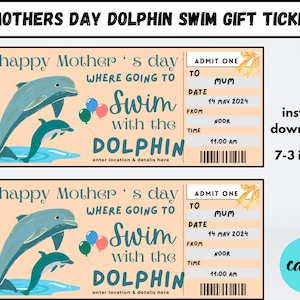 Mothers Day Dolphin Swim Gift Ticket Template, Mothers Day Gift, Happy Birthday Gift, Surprise Voucher, Custom Ticket,Swim With The Dolphins