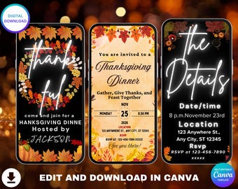 May include: Three digital Thanksgiving dinner invitation templates with a fall theme. The first template features a wreath of autumn leaves with the words "Thankful" in white neon lettering. The second template has a rustic background with the text "You are invited to a Thanksgiving Dinner" and details about the event. The third template has a black background with the text "The Details" in white neon lettering and includes the date, time, and location of the event.