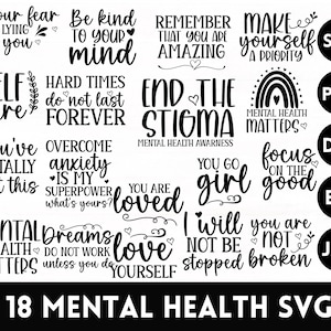 Pacchetto Svg sulla salute mentale, Svg positivo, Svg motivazionale, Consapevolezza della salute mentale, Maglietta sulla salute mentale, Regalo sulla salute mentale, File di taglio per Cricut