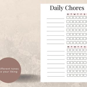May include: Printable daily chore checklist with a grid of boxes for each day of the week. The checklist has space for writing in chores and a title that says "Daily Chores".