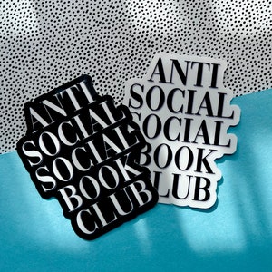 Anti-Social Social Book Club Sticker | Bookish Sticker, Aesthetic Sticker, Reader Sticker