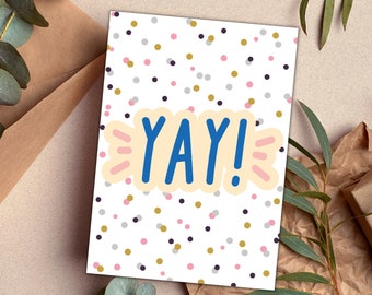 Celebratory "Yay" Greeting Card Printable | PDF Instant Download | Yay Greeting Card, Yay Congratulations Card