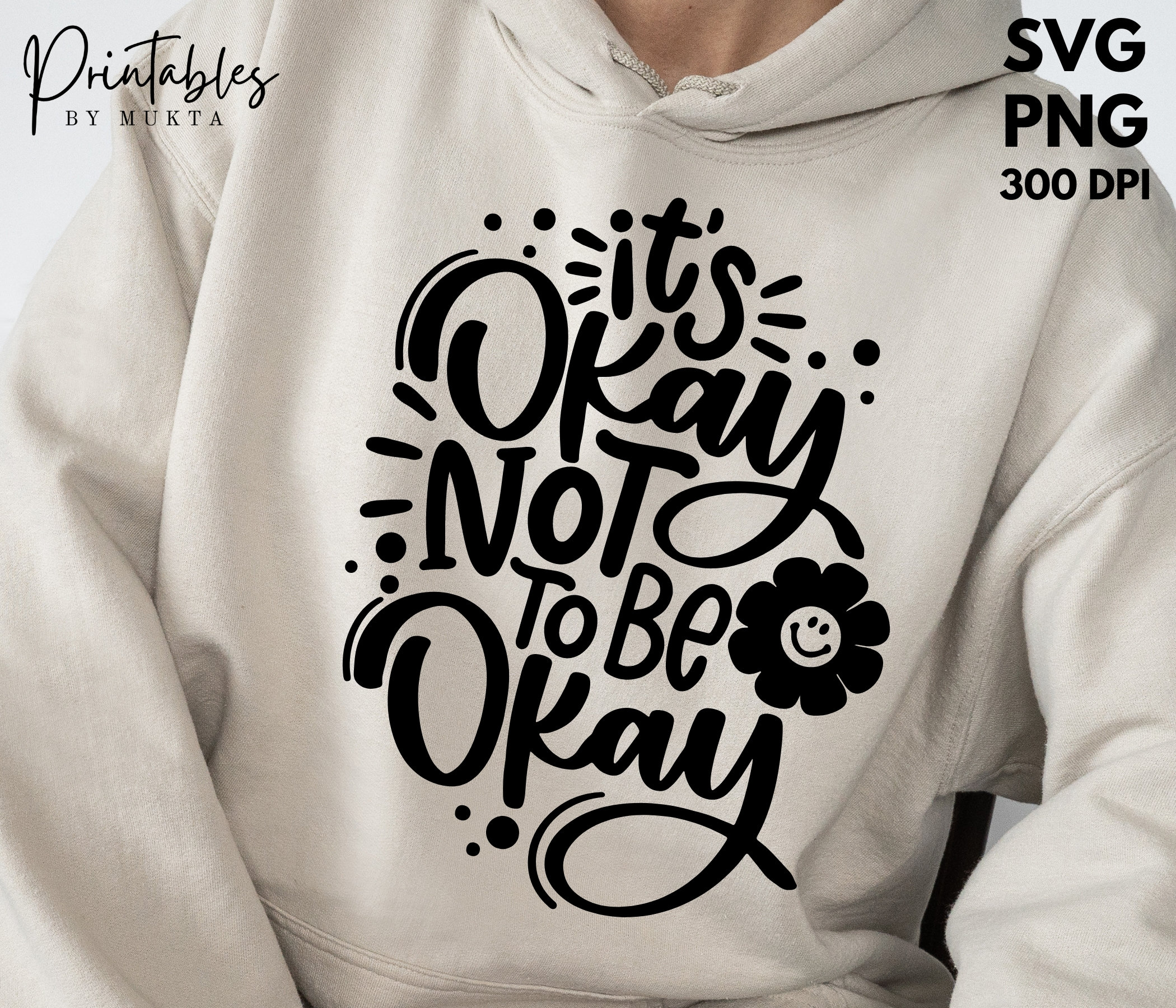 It's Okay to Not Be Okay SVG, Mental Health Awareness Svg, Counselor ...