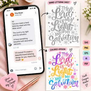 Pode incluir: Um smartphone exibindo uma conversa sobre um design de letras à mão, ao lado de duas folhas impressas com o texto The Lord is my Light and my Salvation em estilos monocromático e colorido, com etiquetas de arquivos SVG, PNG, EPS, AI e PDF.