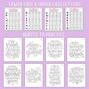 May include: A collection of calligraphy practice sheets and inspirational quote cards. The sheets feature lowercase and uppercase letter examples. The quote cards have phrases like "Be kind to your mind" and "Choose to be grateful" in a decorative font.