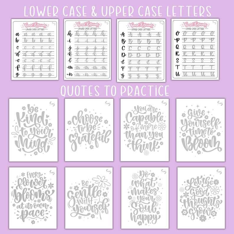 May include: A collection of calligraphy practice sheets and inspirational quote cards. The sheets feature lowercase and uppercase letter examples. The quote cards have phrases like "Be kind to your mind" and "Choose to be grateful" in a decorative font.