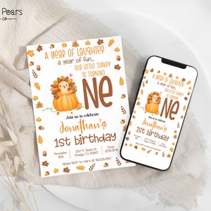 Our Little Turkey Is Turning One Birthday Invitation, Thanksgiving theme Birthday invite, Turkey 1st Birthday,  Digital Printable T02