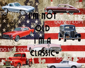 No soy viejo, soy un dicho clásico, bandera estadounidense, diseño de coche clásico, envoltura de vaso, sublimación PNG, envoltura de vaso digital