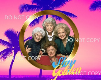 Stay Golden Beach Theme Friendship TV Show Funny Design Tumbler Wrap Sublimation PNG Waterslide Digital Tumbler Wrap