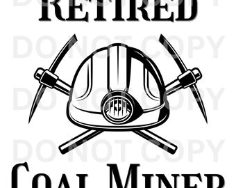 Retired Coal Miner and Retired Coal Miners Wife Bundle Shirt Design Sublimation Waterslide PNG Digital Shirt Design