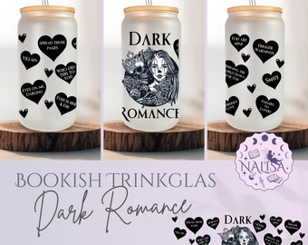 Bookish Trinkglas | Tumbler ''Dark Romance'' | Geschenk für Buchliebhaber | Trinkgefäß für Bücherliebende