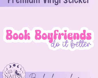 Sticker - Book Boyfriends do it better | kindle sticker | Geschenk für Buchliebhaber | Vinyl Sticker | Journalsticker