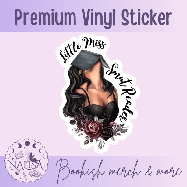 Sticker Little Miss Smut Reader | Vinyl Sticker | Geschenk für Buchliebhaber | Buchsticker |  Dark Romance | Smutty Bücher