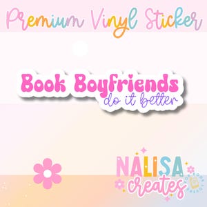 Sticker - Book Boyfriends do it better | kindle sticker | Geschenk für Buchliebhaber | Vinyl Sticker | Journalsticker