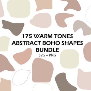 Warm Tone Abstract Boho Shapes SVG Bundle Boho Neutral Clipart Abstract Shapes Art PNG Organic Shape SVG Minimalist Hand Drawn Design Vector