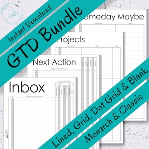 May include: A collection of printable planner pages with the text "GTD Bundle", "Inbox", "Next Action", "Projects", and "Someday Maybe". The pages are lined, gridded, and blank, with the text "Lined, Grid, Dot Grid & Blank" and "Monarch & Classic".