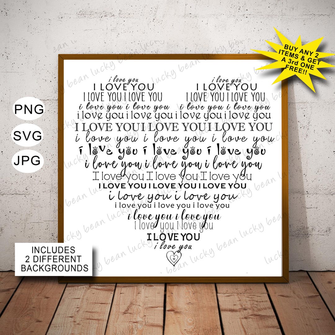 I Love You Wall Art SVG PNG JPG. Romantic Quote Digital Download ...
