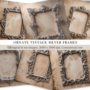 May include: A collection of ornate, vintage silver frames arranged on aged paper. The frames have intricate designs and are rectangular. The image includes the text "ORNATE VINTAGE SILVER FRAMES" and details about the digital images.