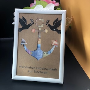 Geldgeschenk zur Hochzeit Geschenk zum verschenken von Geld für Bilderrahmen Anker, Geld, Geldgeschenk, Trauung, Geschenk, Geschenkkarte