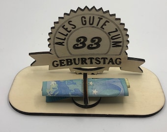 Geldgeschenk zum 33.Geburtstag · Geldgeschenk · Geschenke aus Holz · Geldgeschenke · originelle Geldgeschenke · 33