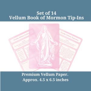 Christlike Attributes Vellum Tip-Ins, Book of Mormon Study Aids, LDS Missionary Care Package