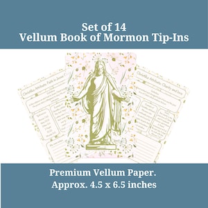 Christlike Attributes Vellum Tip-Ins, Book of Mormon Study Aids, LDS Missionary Care Package
