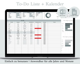 May include: A laptop screen displaying a spreadsheet with a to-do list and calendar. The spreadsheet is titled "To-Do Liste + Kalender" and is divided into columns for priority, category, task, due date, and notes. The spreadsheet also includes a pie chart and bar graphs. The laptop is open and sitting on a gray surface. The text at the bottom of the image reads "Einfach zu benutzen | Anwendbar für alle Jahre und Monate".