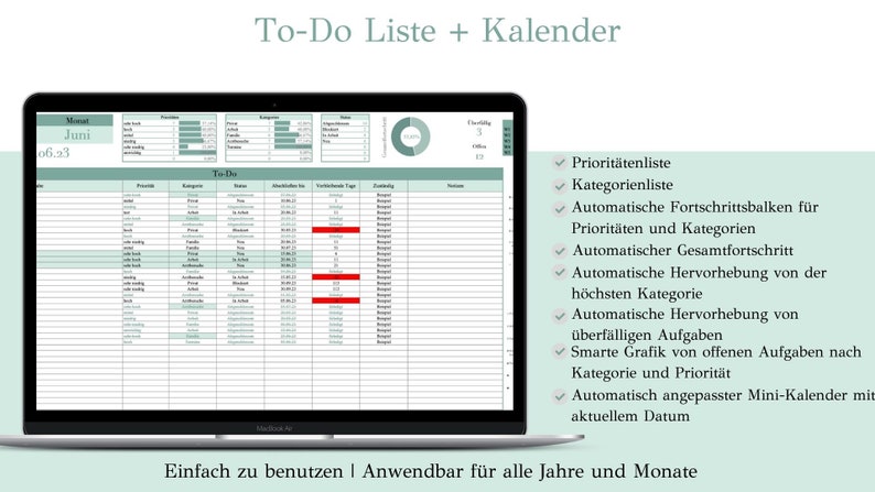 May include: A screenshot of a computer screen showing a to-do list and calendar app. The app has a green and white color scheme and features a list of tasks, a progress bar, and a mini-calendar. The text on the screen reads "To-Do Liste + Kalender" and lists features such as "Priorit&auml;tenliste", "Kategorienliste", "Automatische Fortschrittsbalken f&uuml;r Priorit&auml;ten und Kategorien", "Automatischer Gesamtfortschritt", "Automatische Hervorhebung von der h&ouml;chsten Kategorie", "Automatische Hervorhebung von &uuml;berf&auml;lligen Aufgaben", "Smarte Grafik von offenen Aufgaben nach Kategorie und Priorit&auml;t", "Automatisch angepasster Mini-Kalender mit aktuellem Datum", and "Einfach zu benutzen | Anwendbar f&uuml;r alle Jahre und Monate".