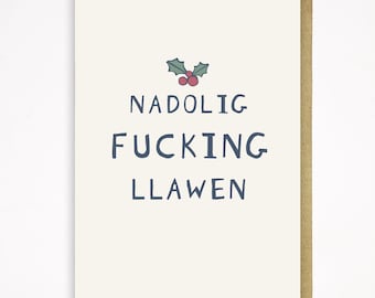 Nadolig F*cking Llawen - Welsh Christmas Card