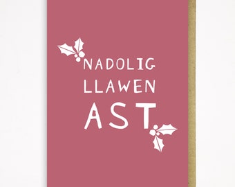 Nadolig Llawen Ast - Welsh Christmas Card