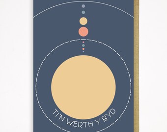 Ti'n Werth Y Byd Solar System Card - Welsh birthday/anniversary/valentines