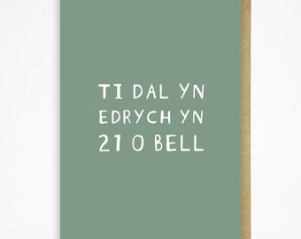 Look 21 From A Distance - Birthday Card