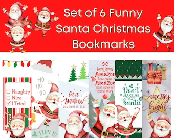Set of 6 Funny Santa Claus Christmas Bookmarks, Santa Holiday Bookmarks, Christmas Digital Bookmarks to Download