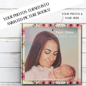 Custom Animated Mother’s Day Book, Mom Birthday Book, Personalized book for Mom, Custom Photo Book, Children&#39;s Personalized book