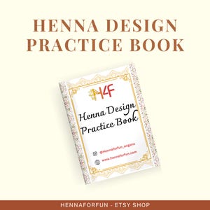 Reusable Henna Practice Sheets,  Mehndi Workbook with Step-by-Step Instructions – Perfect for Beginners! Practice Mindfulness.