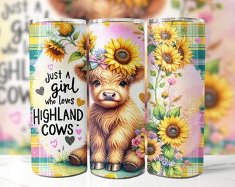 Nur ein Mädchen, das Highland Cows liebt 20 Unzen Skinny Tumbler Sublimation Design, Highland Cow Tumbler Wrap, Instant Download