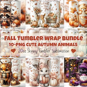 May include: A collection of ten 20oz skinny tumbler sublimation designs featuring cute autumn animals like raccoons, deer, bears, owls, foxes, and rabbits surrounded by pumpkins, fall leaves, and text like hello pumpkin and fall sweet fall.