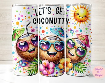 Summer Tumbler Wrap, 20 oz Skinny Tumbler Sublimation Design, Funny Tumbler PNG, Coconut Tumbler, Instant Digital Download