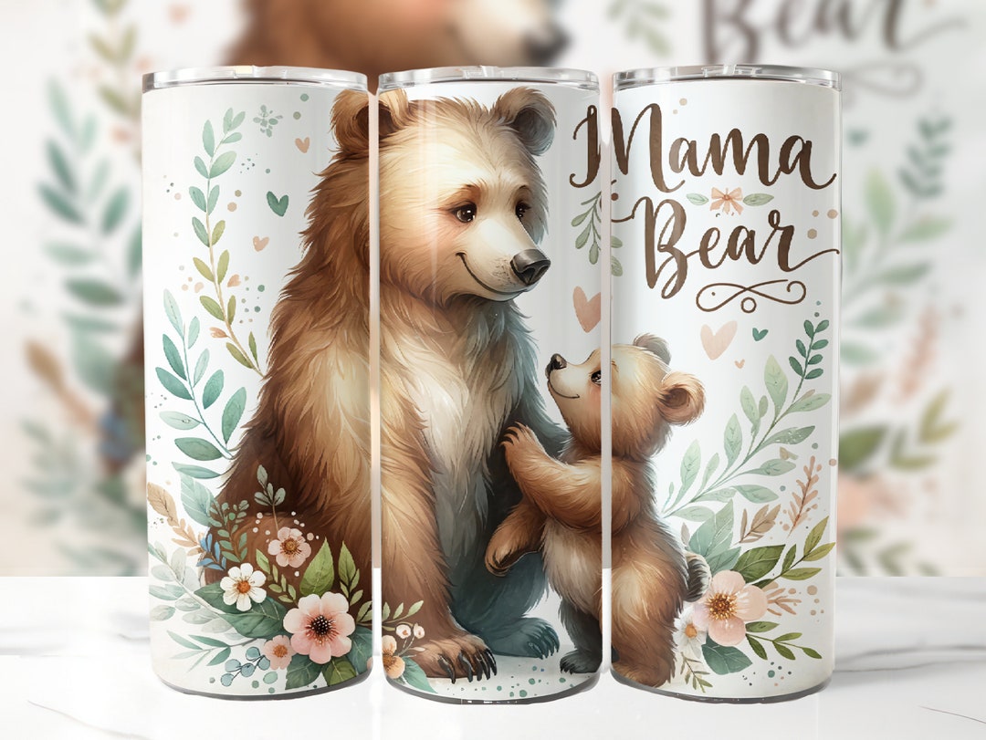 Mother's Day Mama Bear Tumbler Wrap, 20 Oz Skinny Tumbler Sublimation ...