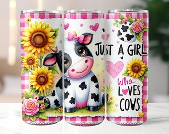 Just A Girl Who Loves Cows Tumbler Wrap 20 oz Skinny Tumbler Sublimation Design, Straight Tumbler Wrap PNG, Cute Cow with Sunflowers