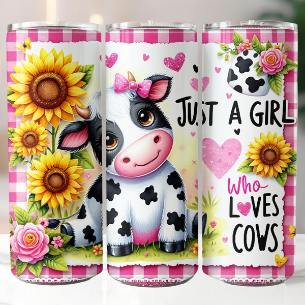 Just A Girl Who Loves Cows Tumbler Wrap 20 oz Skinny Tumbler Sublimation Design, Straight Tumbler Wrap PNG, Cow Tumbler Wrap