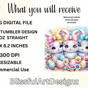 May include: Digital design featuring three white bunnies with pink, yellow, and blue bows, surrounded by pastel-colored Easter eggs and flowers. The design is for a 20 ounce skinny tumbler, measuring 9.3 inches by 8.2 inches, and is 300 DPI. The design is resizable and for commercial use.