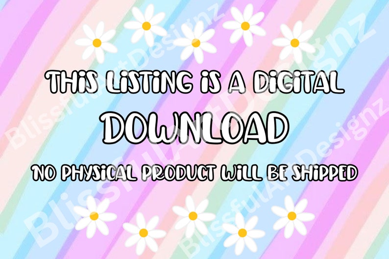 Puede incluir: Un gr&aacute;fico de descarga digital con un fondo de rayas arco&iacute;ris y margaritas blancas. El texto dice "Esta lista es una descarga digital. No se enviar&aacute; ning&uacute;n producto f&iacute;sico."