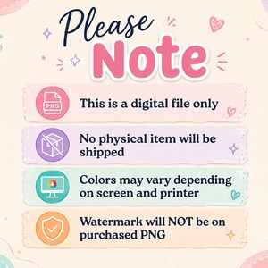 May include: A digital information graphic with the text Please Note. It features four horizontal bars with icons: a pink PNG file icon, a purple box with a slash, a teal computer monitor, and an orange shield. The background is cream with pastel pink, purple, and teal accents.