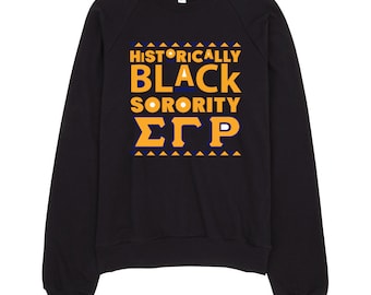 Historiquement Black Sorority Sigma Gamma Rho SGRho Poodles Black Sweatshirt Black Soro Black Greek