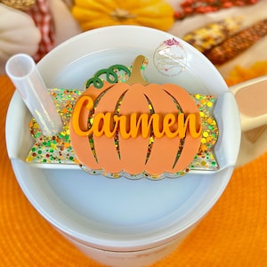 Personalized Pumpkin Tumbler Name Tag, 40 oz Tumbler Plate Topper, Fall Tumbler Topper, Sparkly, Custom Tag, Acrylic, Tumbler Accessory Name