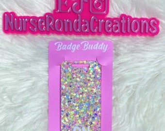 Customizable Badge Buddy, Personalized Badge Buddy, Badge Buddies, Medical Gift, Glitter Badge Buddies